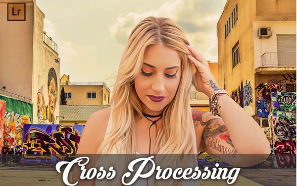 [特效预设] 时尚肖像色彩交叉Lightroom预设Cross Processing Lightroom Presets！