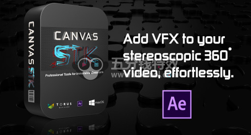 AE 360 VR立体视频制作工具 Canvas STK v1.06+视频教程