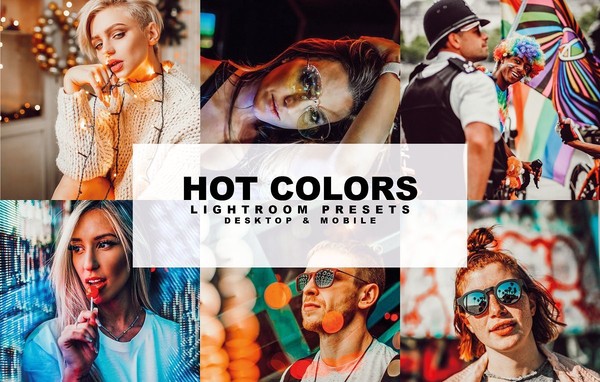 [人像lr预设] 浓郁色彩增强人像后期Lightroom预设Hot Colors Presets！