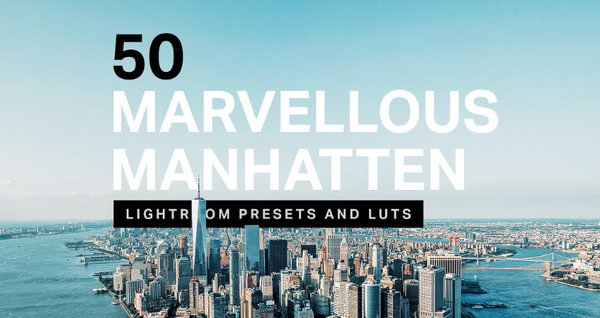 城市旅拍电影色调LR预设/APP预设/LUT预设 Manhattan Lightroom Presets