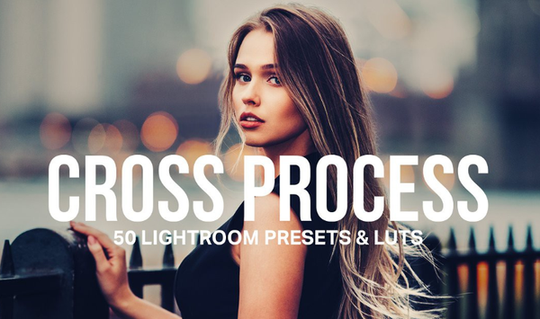 电影胶片调色预设交叉色彩电影胶片LR预设+LUT预设 Cross Process Lightroom Presets LUTs