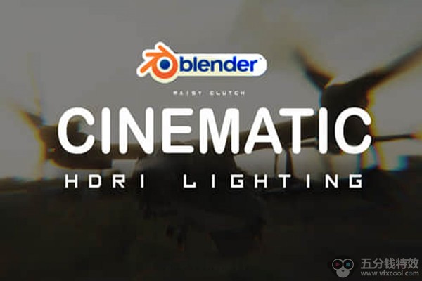 Blender插件-大气场景HDRI灯光渲染工具 Cinematic HDRI Lighting V3