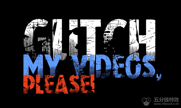 AE模板-可为视频画面添加故障抖动效果的包含40多种故障特效Glitch My Videos Please!